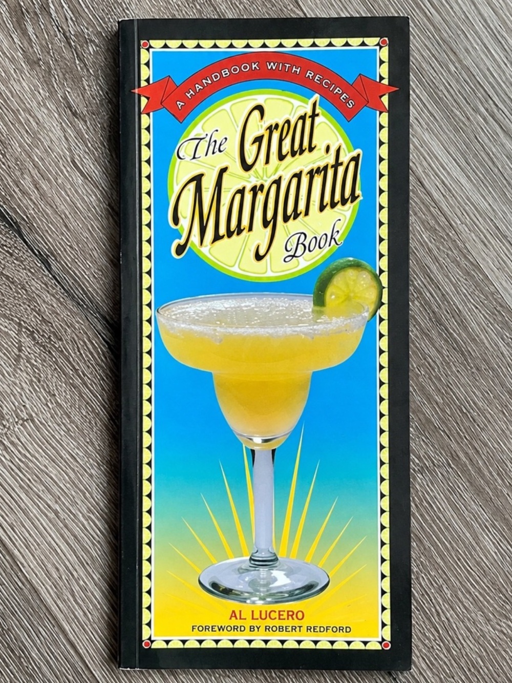 Vintage Great Margarita Book 1999 Cocktail Recipes Food Cookbook Tequila
